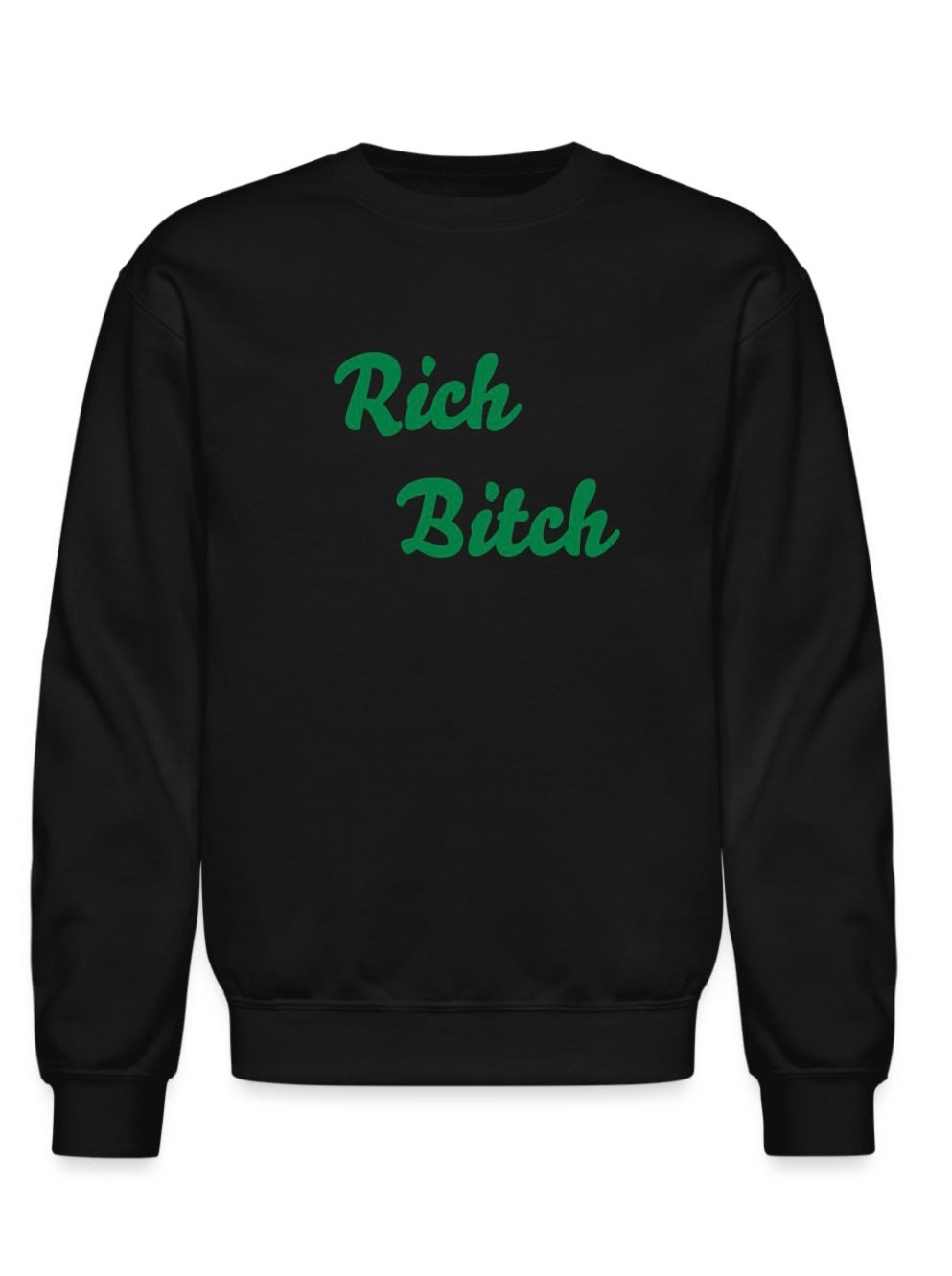 Rich Bitch Sweater