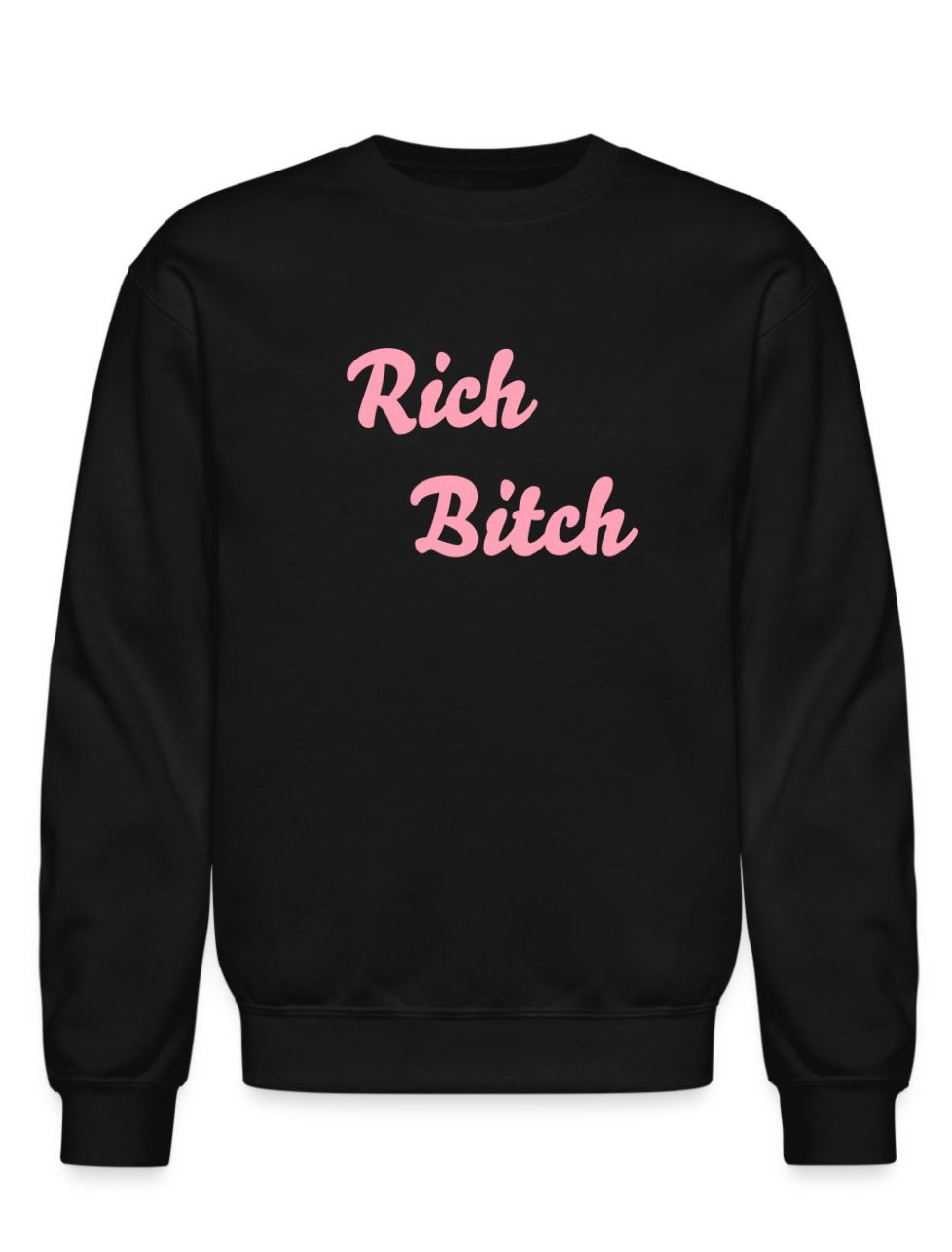 Rich Bitch Sweater